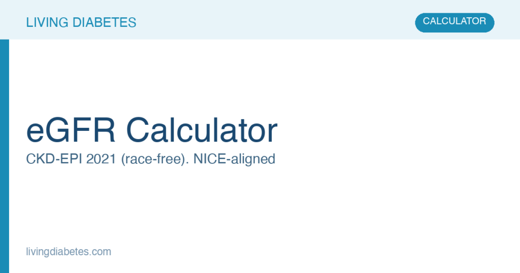 eGFR Calculator: Kidney Function | Living Diabetes