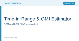 Gmi Ranges Time in Range and GMI Calculator | Living Diabetes